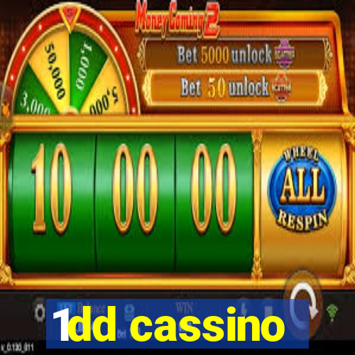 1dd cassino